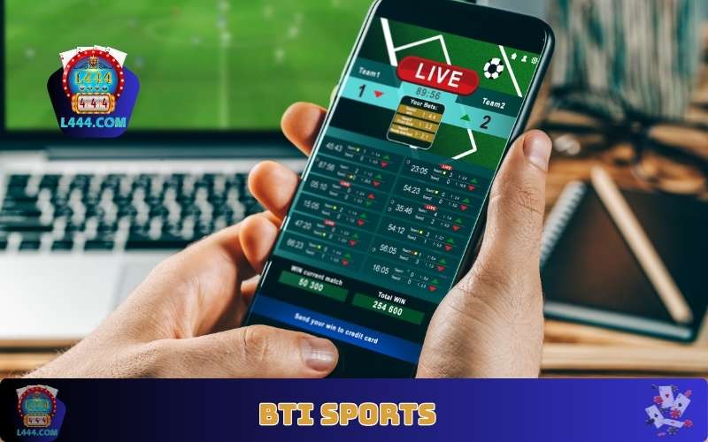 BTI Sports L444 ⚽ সেরা অনলাইন স্পোর্টস বেটিং বাংলাদেশে