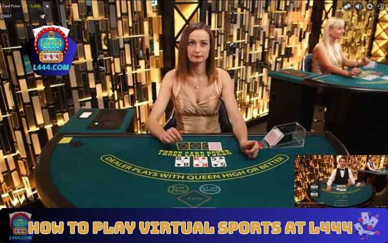 How to Play Virtual Sports at L444: Complete Beginner Guide